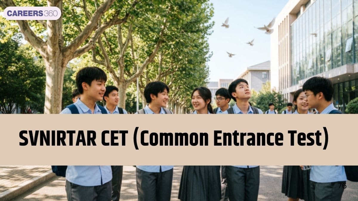 SVNIRTAR CET 2026: Dates, Application Form, Syllabus, Pattern, Admit Card